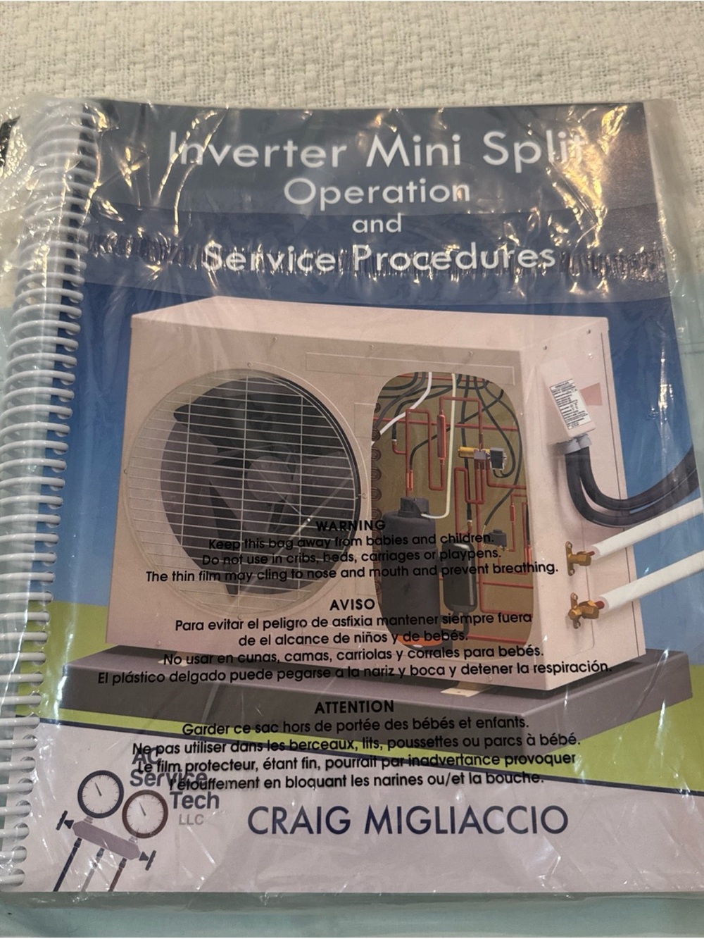 Inverter Mini Split Operation and Service Procedures by Craig Migliaccio
